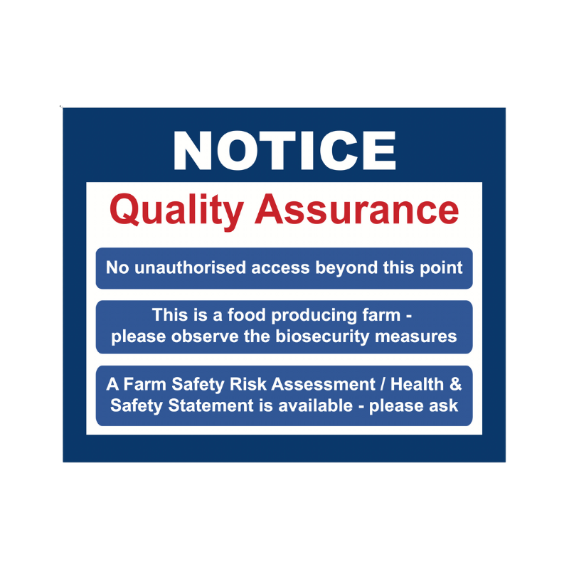 Quality Assurance Notice Farm Sign 600 x 400