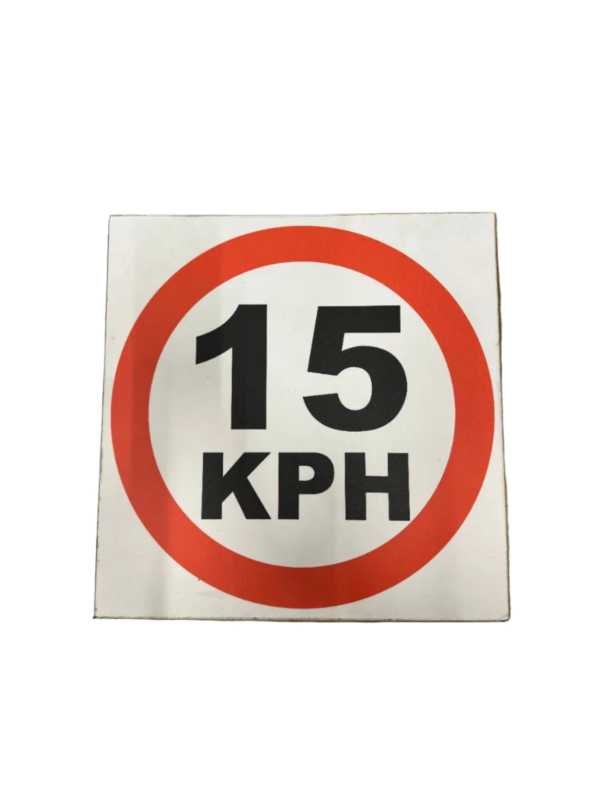 15 KPH Speed Sign 300 x 400mm