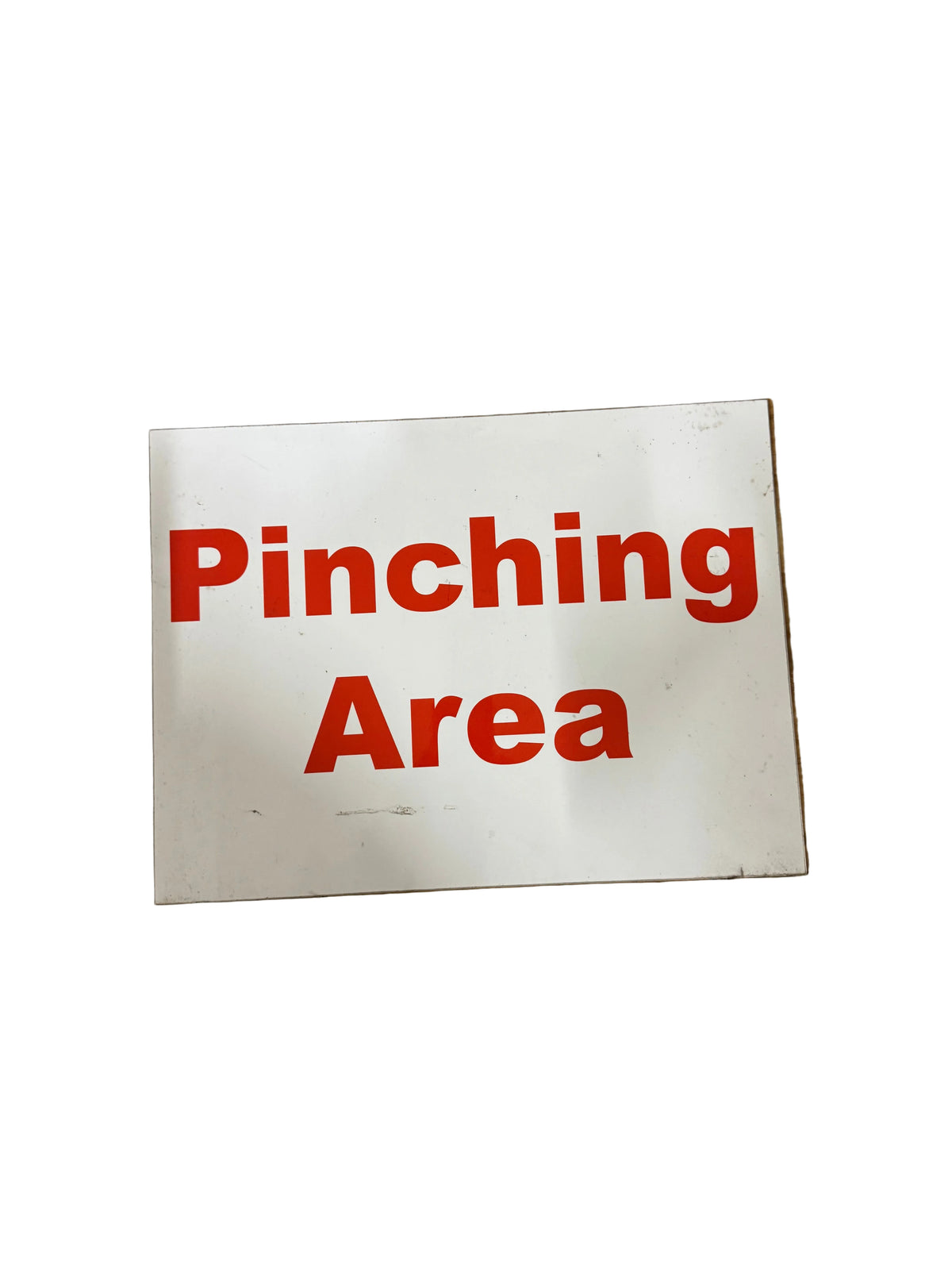 Pinching Area Farm Sign 400mm x 300mm