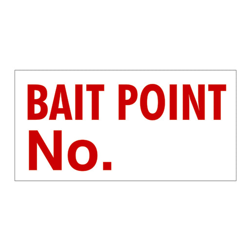 Bait Point Signs