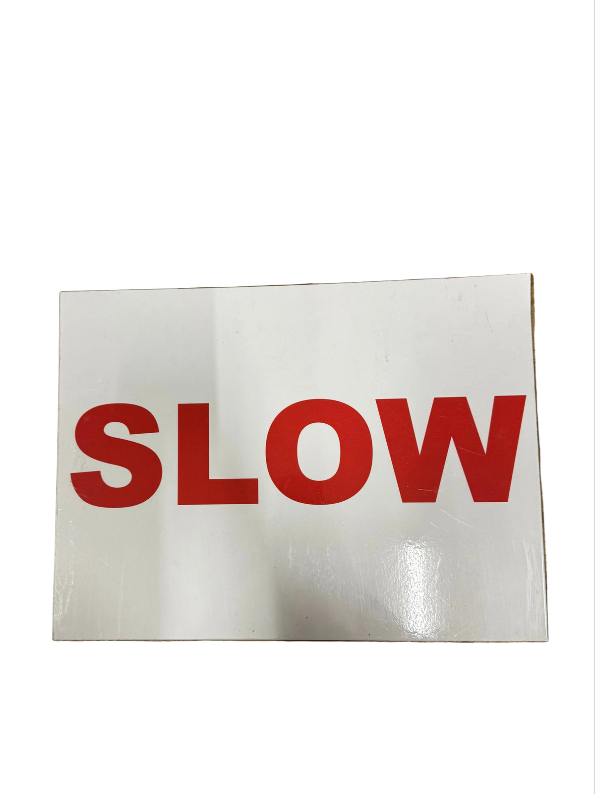 Slow Speed Sign 300 x 400mm